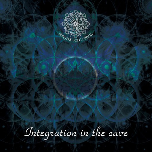 Rajas Records - .Various - Integration In The Cave