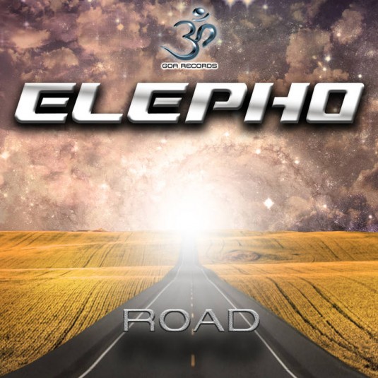 Goa Records - ELEPHO - Road (goaep180)