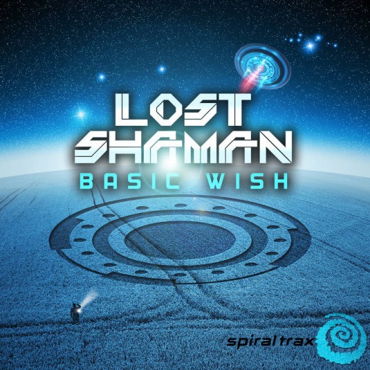 Spiral Trax Records - LOST SHAMAN - Basic Wish (spit063)