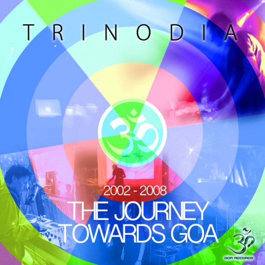 Goa Records - TRINODIA - The Journey Towards Goa 2002-2008 (goaLP021)