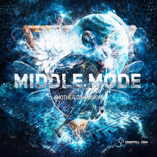 Digital Om - MIDDLE MODE - Another Dimension