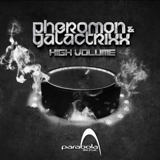 Parabola Music - PHEROMON, GALACTRIXX - High Volume (PAO1DW915)