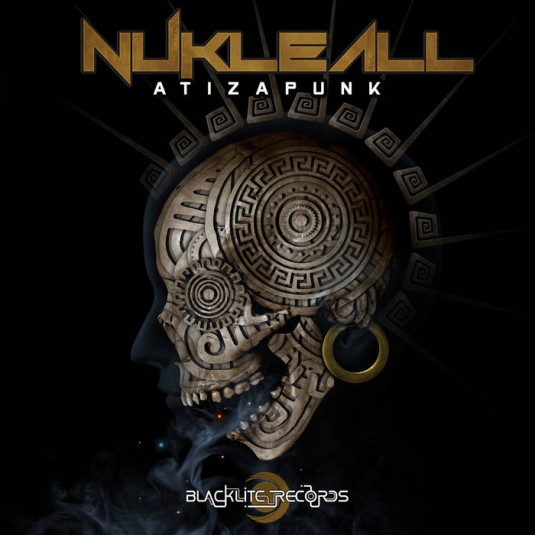Blacklite Records - NUKLEALL - Atizapunk
