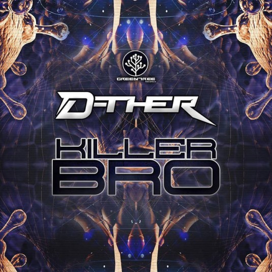 GreenTree Records - D-THER - Killer Bro