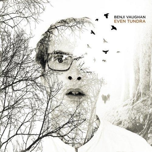 Twisted Records - BENJI VAUGHAN - Even Tundra