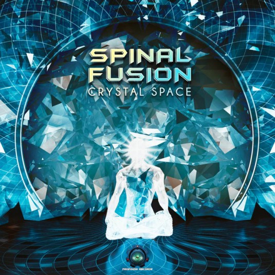 Profound Records - SPINAL FUSION - Crystal Space
