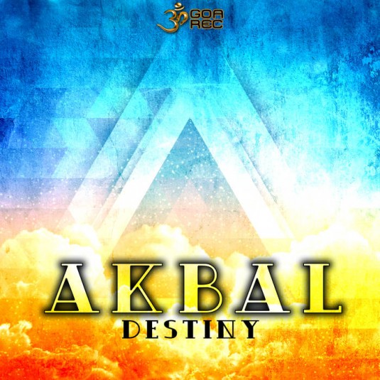 Goa Records - AKBAL - Destiny (goaep213)