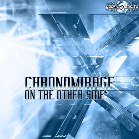 Geomagnetic.tv - CHRONOMIRAGE - On the Other Side (geoep228)
