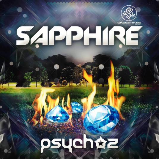 GreenTree Records - PSYCHOZ - Sapphire
