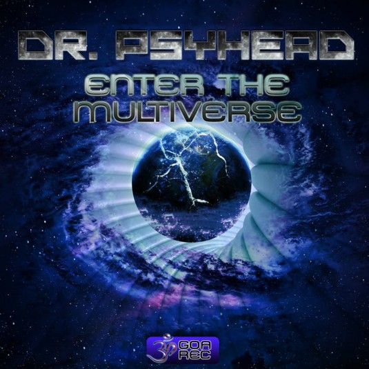 Goa Records - DR FRACTAL - Enter the Multiverse (goaLP036)