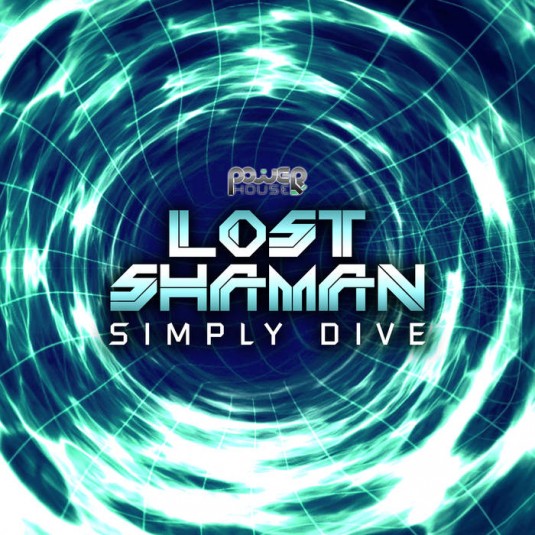 Power House - LOST SHAMAN - Simply Dive (pwrep164)