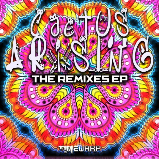 Timewarp Records - CACTUS ARISING - The Remixes