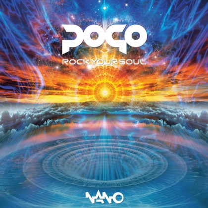 Nano Records - POGO - Rock Your Soul