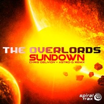 Spiral Trax Records - THE OVERLORDS - Sundown Remix