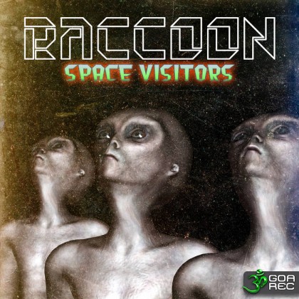 Goa Records - RACCOON - Space Visitors