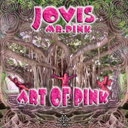 Believe Lab - JOVIS MR PINK - Art of Pink