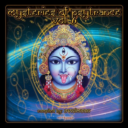 Ovnimoon Records - .Various - Mysteries Of Psytrance Vol 6
