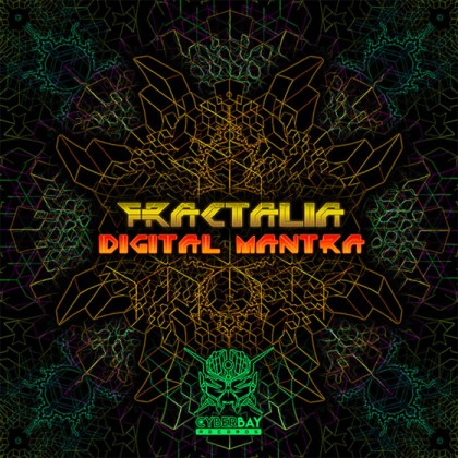 Cyberbay Records - FRACTALIA - Digital Mantra