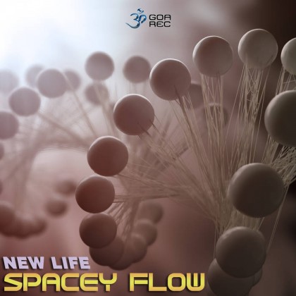 Goa Records - SPACEY FLOW - New Life