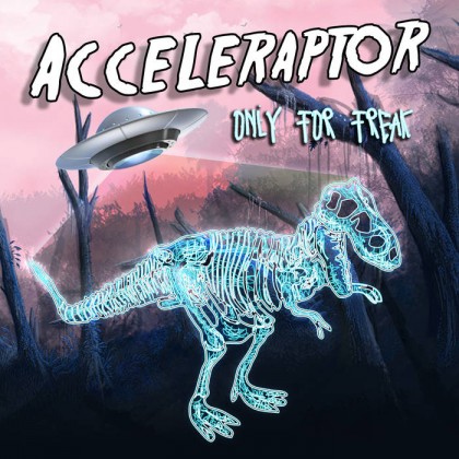 Multifrequency Records - ACCELERAPTOR - Only For Freak