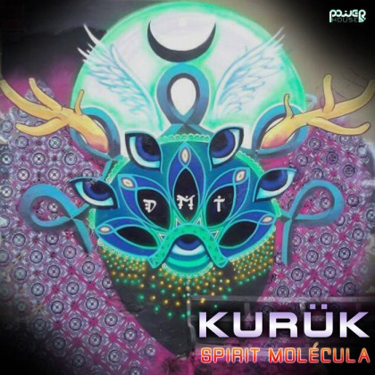 Power House - KURUK - Spirit Molecula