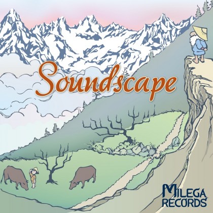 Milega Records - .Various - Soundscape