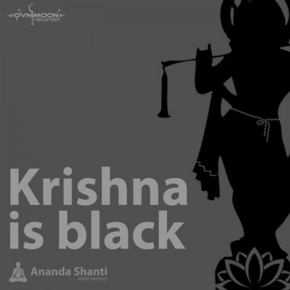 Ovnimoon Records - ANANDA SHANTI - Krishna is black