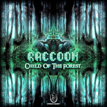 Space Baby Records - RACCOON - Child Of The Forest