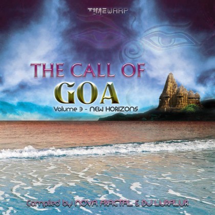 Timewarp Records - .Various - Call Of Goa v3 - New Horizons