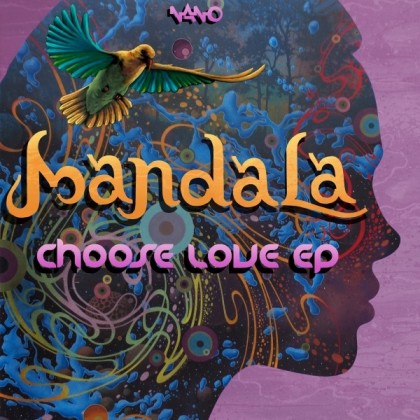 Nano Records - MANDALA - Choose Love