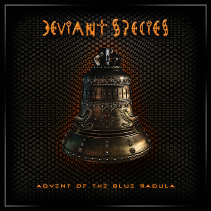Trick Music - DEVIANT SPECIES - Advent Of The Blue Radula
