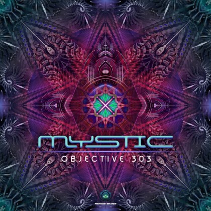 Profound Records - MYSTIC - Objective 303