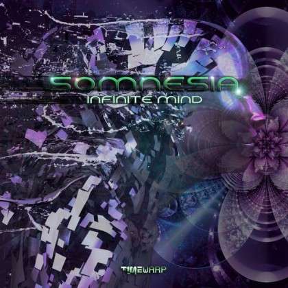 Timewarp Records - SOMNESIA - Infinite Mind