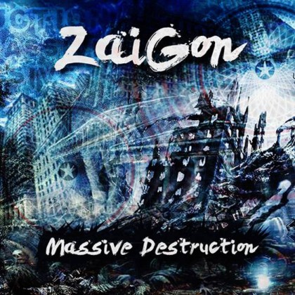 Anarchic Freakuency Records - ZAIGON - Massive Destruction