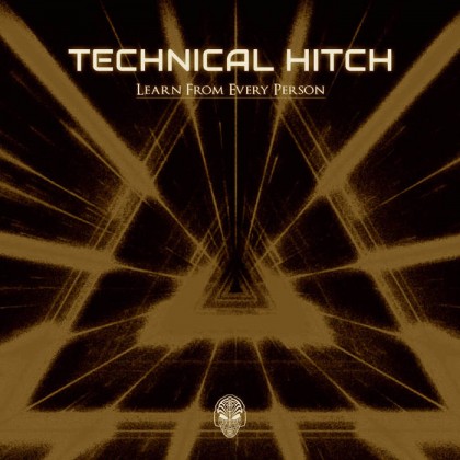 Alice-d Records - TECHNICAL HITCH - Learn From Every Person