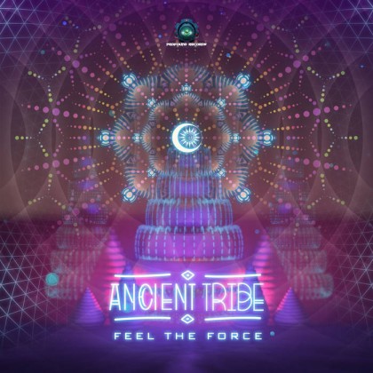 Profound Records - ANCIENT TRIBE - Feel The Force