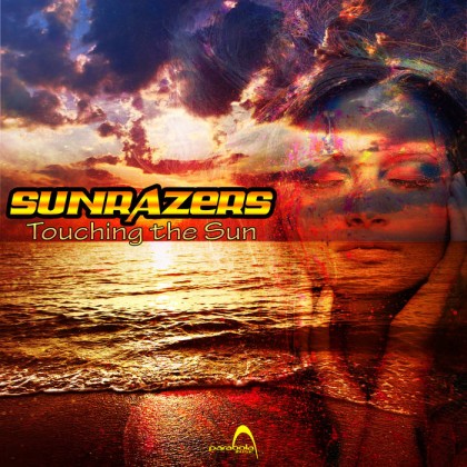 Parabola Music - SUNRAZERS - Touching The Sun