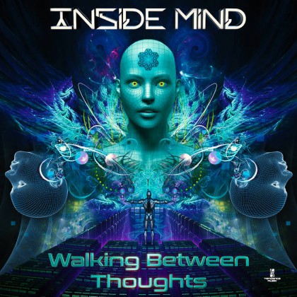 Tendance Music - INSIDE MIND - Walking Between Thoughts