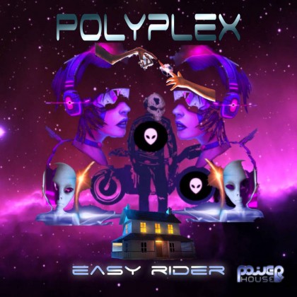 Power House - POLYPLEX - Easy Rider