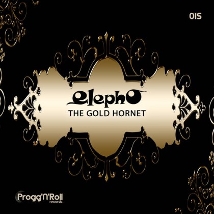 ProggNRoll Records - ELEPHO - The Gold Hornet