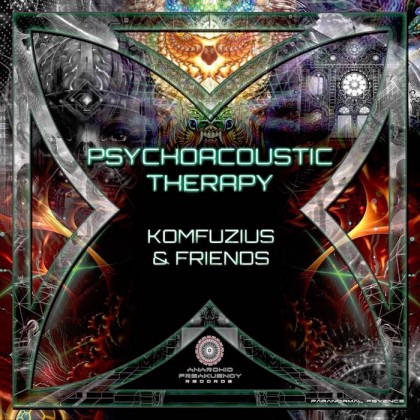 Anarchic Freakuency Records - KOMFUZIUS - Psychoacoustic Therapy