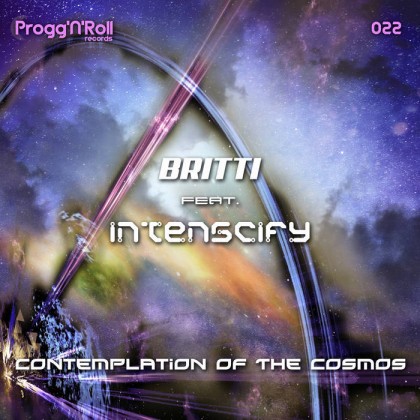 ProggNRoll Records - BRITTI, INTENSCIFY - Contemplation Of The Cosmos