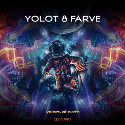 INFINITY TUNES RECORDS - YOLOT & FARVE - Voices Of Earth