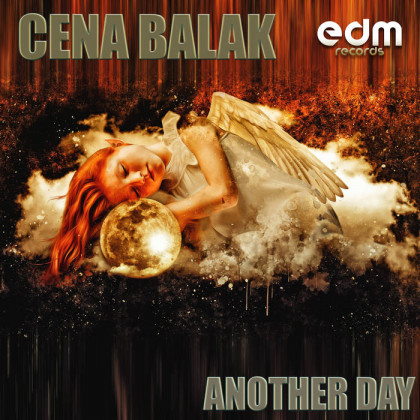 Edm Records - CENA BALAK - Another Day