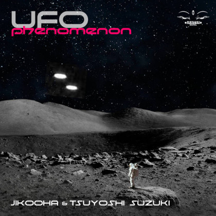 Matsuri Digital - JIKOOHA & TSUYOSHI SUZUKI - Ufo Phenomenon