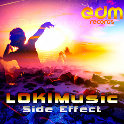 Edm Records - LOKIMUSIC - Side Effect