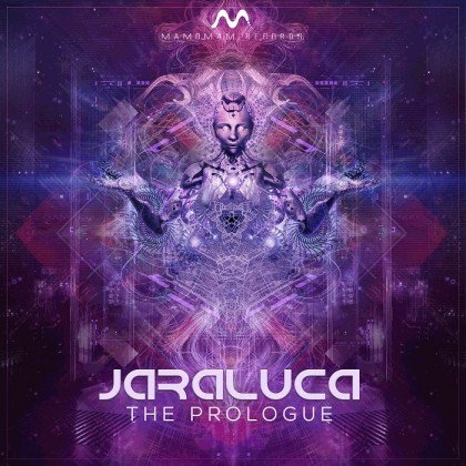 Mamomam Records - JARALUCA - The Prologue