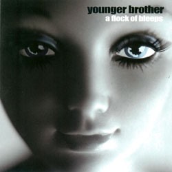 Twisted Records - YOUNGER BROTHER - A flock of bleeps