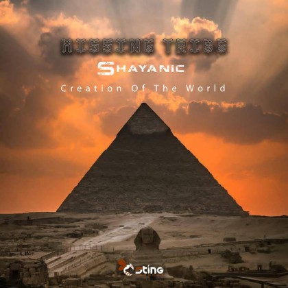 Sting Records - MISSING TRIBE, SHAYANIC - Creation Of The World