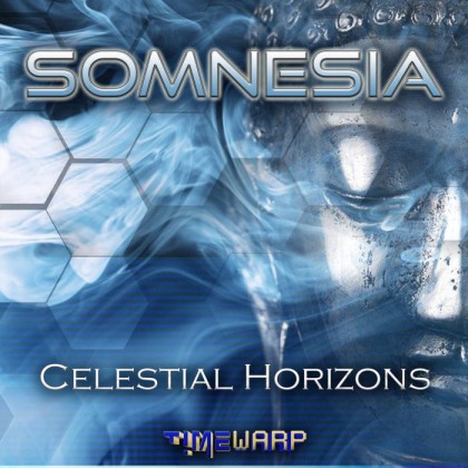 Timewarp Records - SOMNESIA - Celestial Horizons